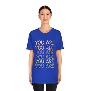 You Are Enough-Unisex Jersey Short Sleeve Tee